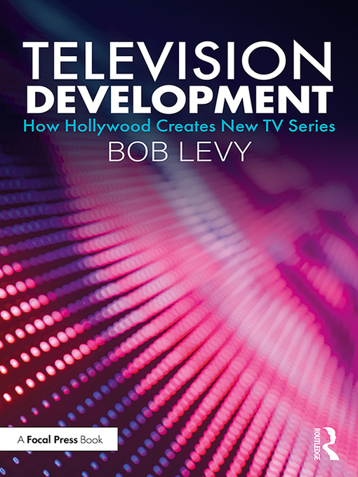 Title details for Television Development by Bob Levy - Available